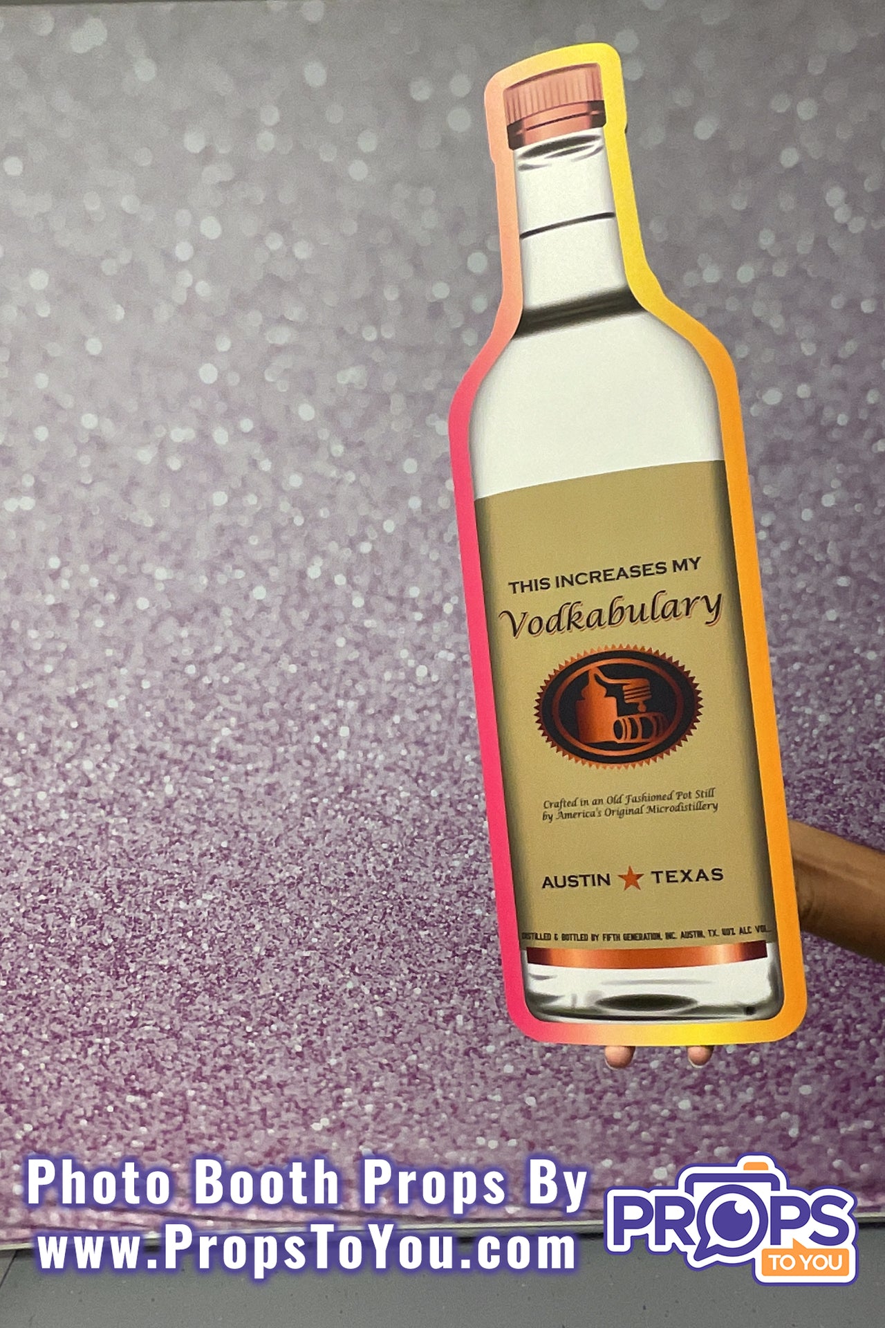 BIG Props: Alcohol! Vodkabulary Vodka/Jose Oh No Tequila Photo Booth Prop